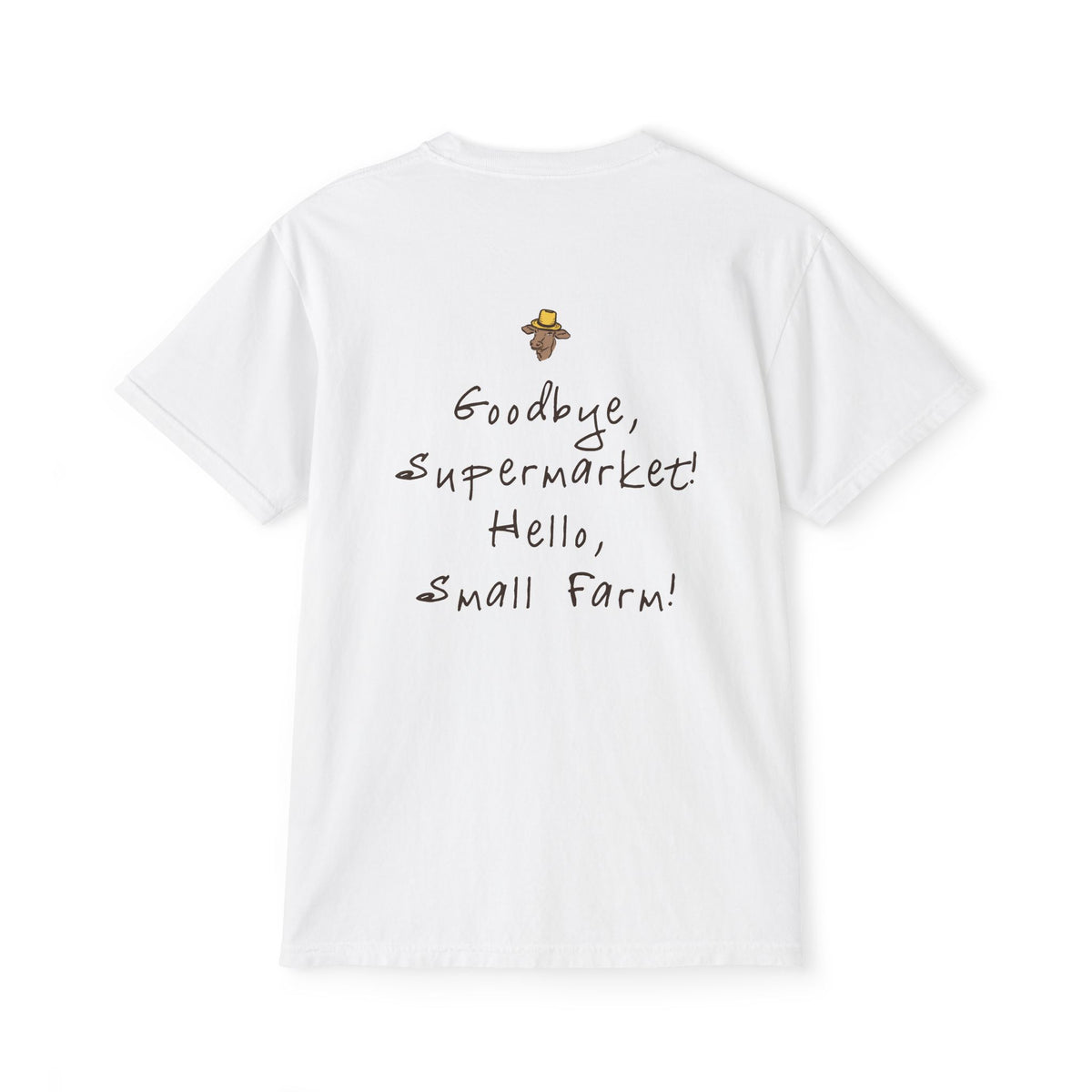 Unisex Pocket T-Shirt - Miller's Bio Farm - Goodbye Supermarket Hello Small Farm