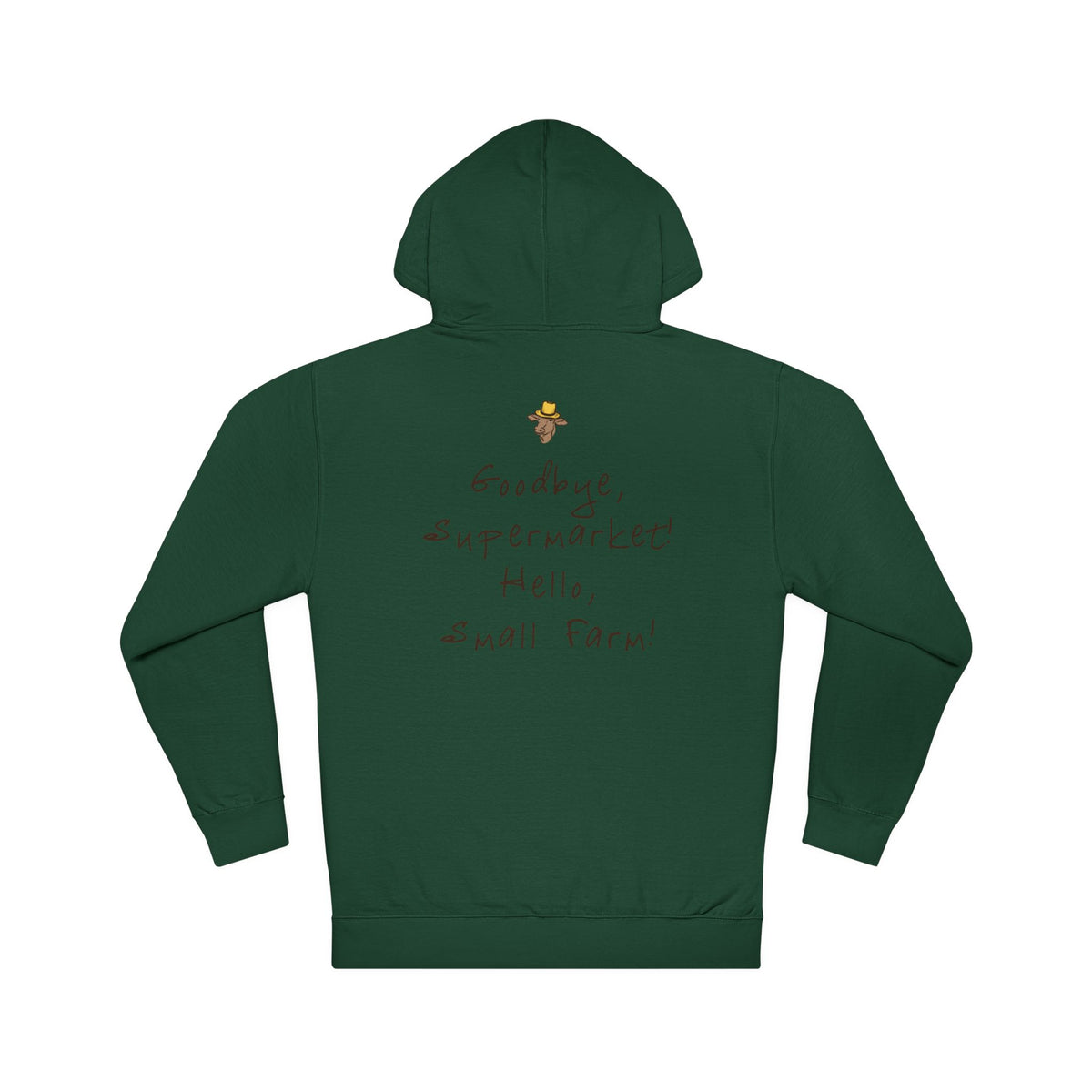 Adult Hooded Sweatshirt - Miller's Bio Farm Logo + Goodbye Supermarket Hello Small Farm