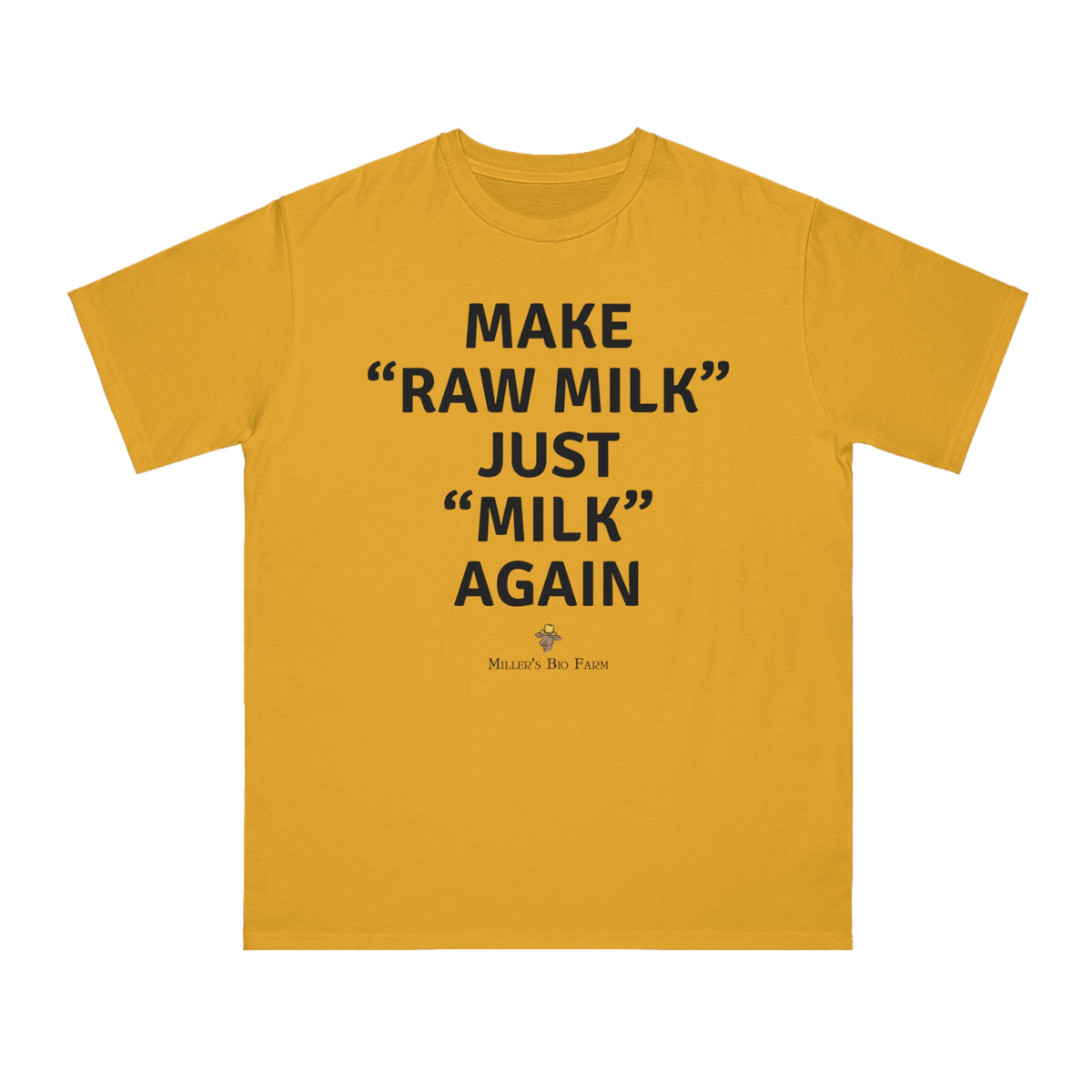 Adult Organic Classic T-Shirt - Adult Unisex - Make "Raw Milk" Just "Milk" Again